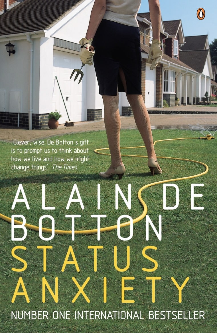 Status Anxiety book cover Alain de Botton.